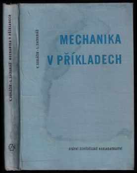 Vladimír Sedláček: Mechanika v příkladech