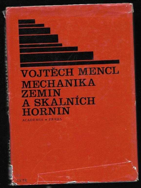 Mechanika zemin a skalních hornin