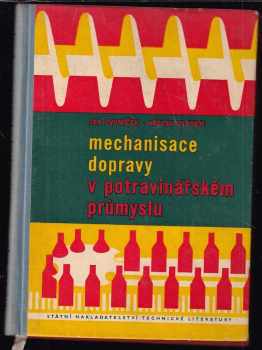Mechanisace dopravy v potravinářském průmyslu