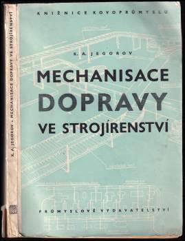 Mechanisace dopravy ve strojírenství