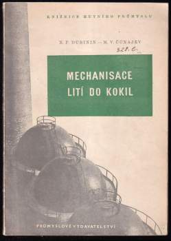 Mechanisace lití do kokil