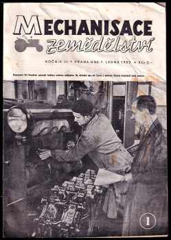 Mechanisace zemědělství - ročník III. - chybí čísla 2, 6, 7, 16, 23, 24