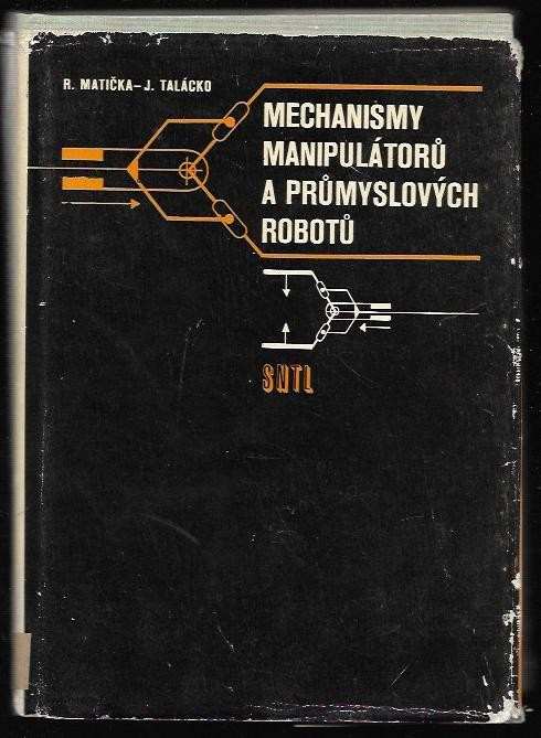 Mechanismy manipulátorů a průmyslových robotů