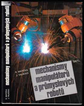 Mechanismy manipulátorů a průmyslových robotů