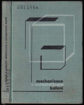 František Čepelík: Mechanizace a automatizace balení