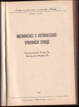 Josef Nedbal: Mechanizace a automatizace výrobních strojů