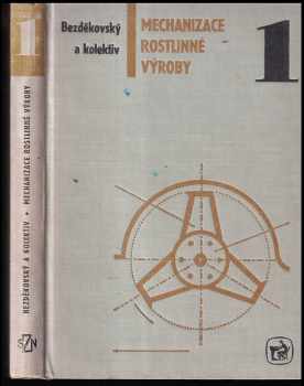 Mechanizace rostlinné výroby 1