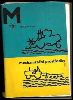 Mechanizační prostředky