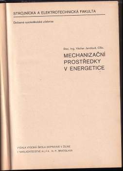 Václav Jandouš: Mechanizační prostředky v energetice