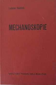 Mechanoskopie a Ladislav Havlíček