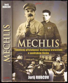 Jurij Viktorovič Rubcov: Mechlis