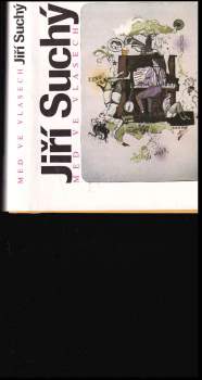 Jiří Suchý: Med ve vlasech