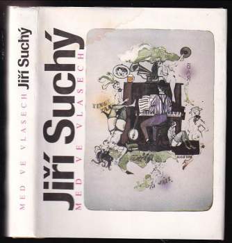 Jiří Suchý: Med ve vlasech