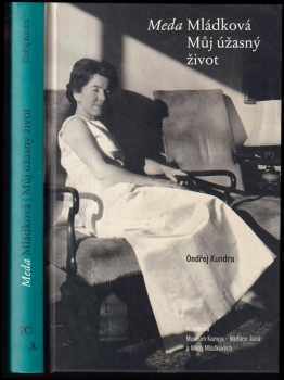 Meda Mládková - můj úžasný život