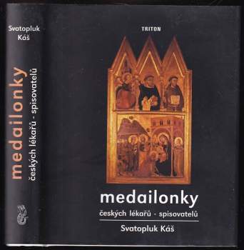 Medailonky českých lékařů - spisovatelů
