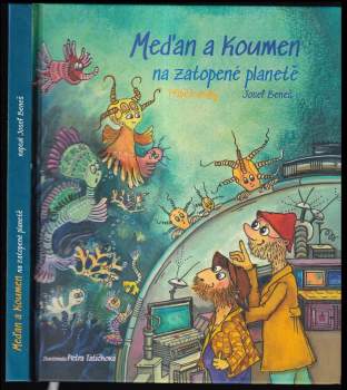 Meďan a Koumen na zatopené planetě
