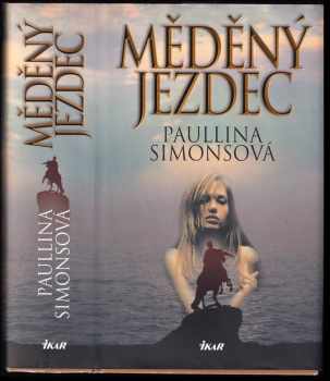 Paullina Simons: Měděný jezdec