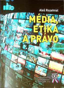 Média, etika a právo