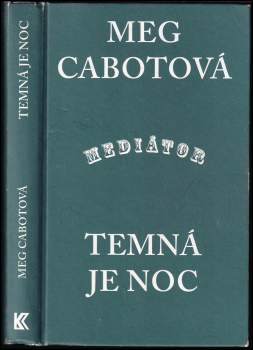 Meg Cabot: Mediátor