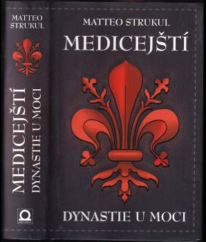 Medicejští: dynastie u moci