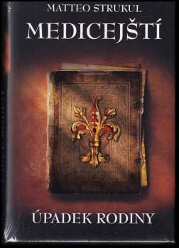 Medicejští: úpadek rodiny