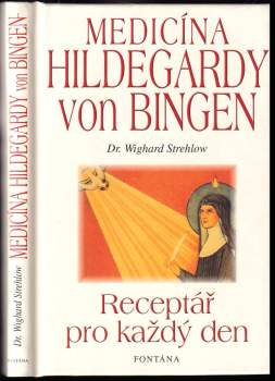 Medicína Hildegardy von Bingen
