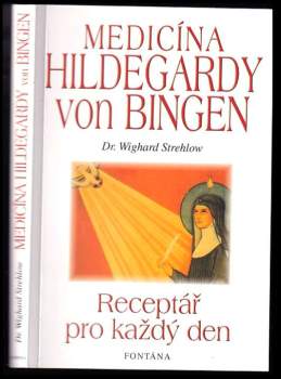 Medicína Hildegardy von Bingen