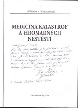 Jiří Štětina: Medicína katastrof a hromadných neštěstí