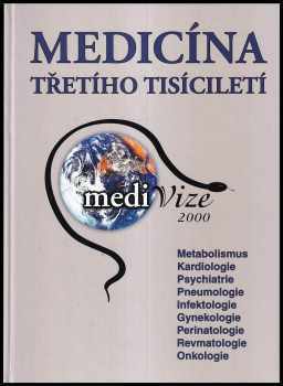 Medicína třetího tisíciletí