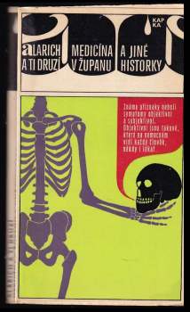 Medicína v županu a jiné historky
