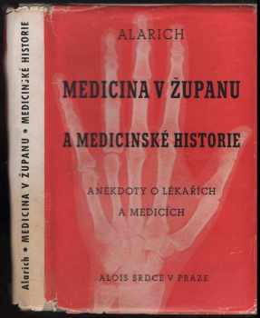 Medicina v županu a medicinské historie