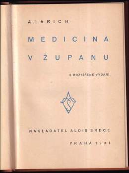 Alarich: Medicina v županu