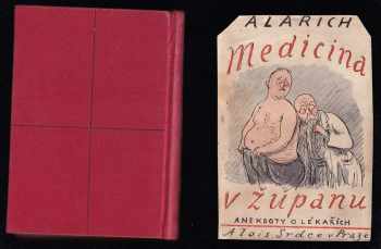 Alarich: Medicina v županu