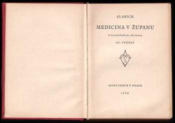 Alarich: Medicina v županu