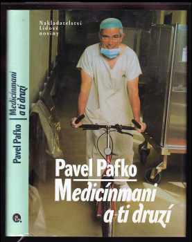Medicínmani a ti druzí