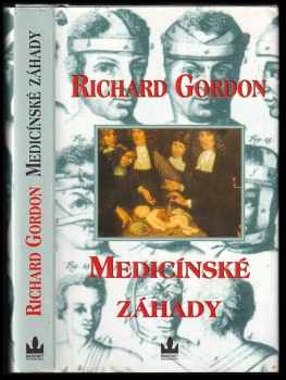 Richard Gordon: Medicínské záhady