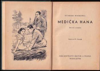 Otakar Haering: Medička Hana