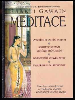 Shakti Gawain: Meditace