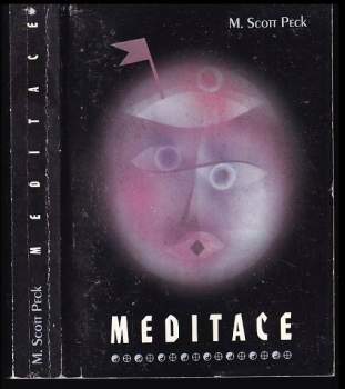 M. Scott Peck: Meditace
