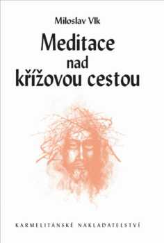 Meditace nad křížovou cestou
