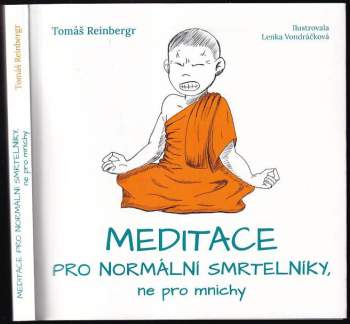 Meditace pro normální smrtelníky, ne pro mnichy