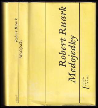 Medojedky - Robert Chester Ruark (1990, Odeon) - ID: 784464