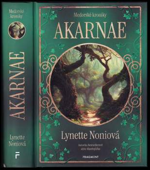 Noniová Lynette: Medorské kroniky - Akarnae