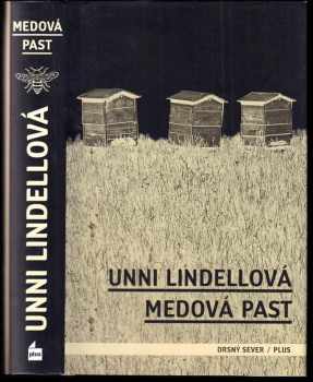 Unni Lindell: Medová past