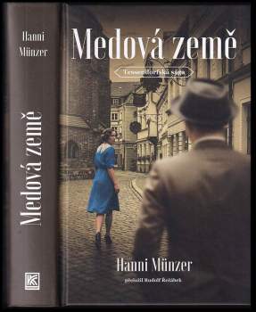 Hanni Münzer: Medová země