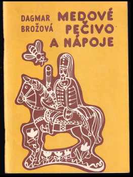 Medové pečivo a nápoje