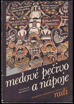 Medové pečivo a nápoje