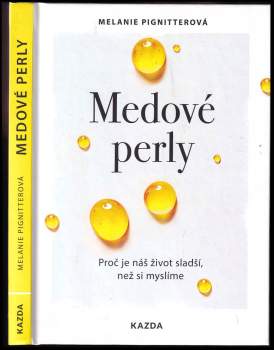 Melanie Pignitter: Medové perly