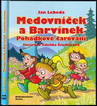 Medovníček a Barvínek