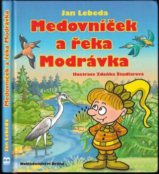 Medovníček a řeka Modrávka